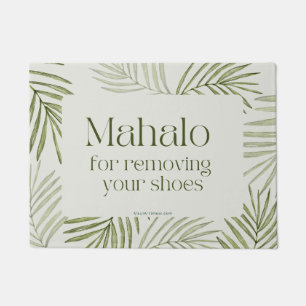 MAHALO POR QUITAR SUS ZAPATOS - Alfombra de Entrad