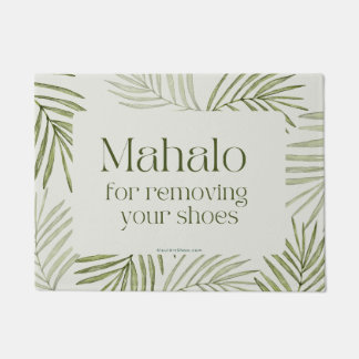 MAHALO POR QUITAR SUS ZAPATOS - Alfombra de Entrad