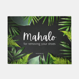 MAHALO POR QUITAR SUS ZAPATOS - Alfombra de Puerta