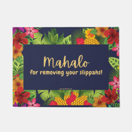 MAHALO POR QUITARTE LOS SLIPPAHS ! - Alfombra de P