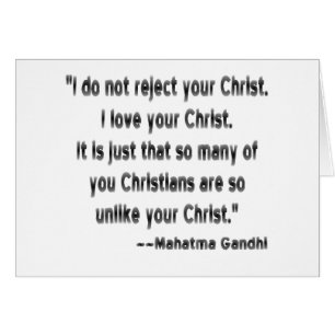Mahatma Gandhi sobre los cristianos "Amo a su Cris