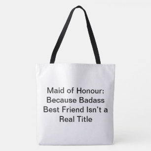 Maid of Honor Stuff - Bolsa Tote