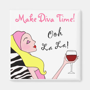 "Make Diva Time" / Los imanes de Ooh La