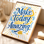 Make Today asombroso: El Motivador Arte Parcial<br><div class="desc">Comience su día con positividad y propósito con esta vibrante obra de arte "Make Today Amazing". Con una tipografía audaz, con letras a mano, en amarillos soleados y azules profundos, acentuada por nubes acuarelas y estrellas extravagantes, esta pieza es un poderoso recordatorio para tomar el día y hacerlo extraordinario. Perfecto...</div>