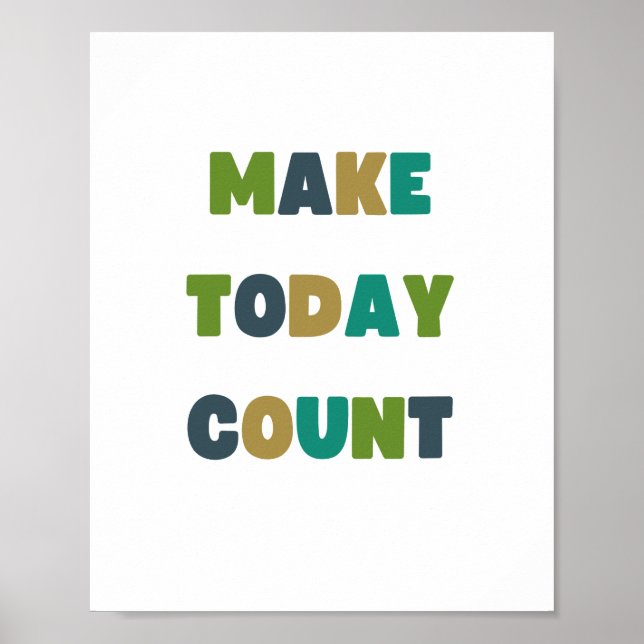 make.today.count. Poster e impresiones (Frente)