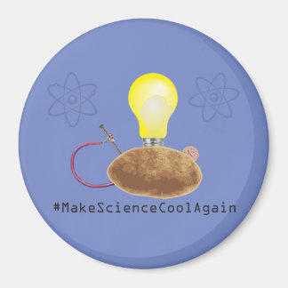 #MakeScienceCoolAgain - Imán redondo de papa