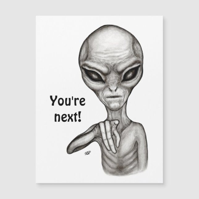¡Mala Alien, eres la siguiente! Tarjeta magnética (Anverso)