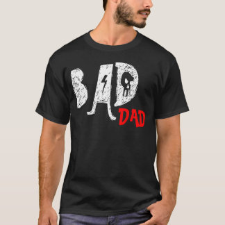 Mala camiseta de papá - Gracioso