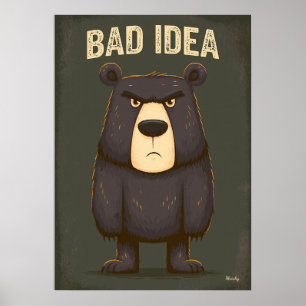 Mala Idea – Arte divertido de personaje de oso eno