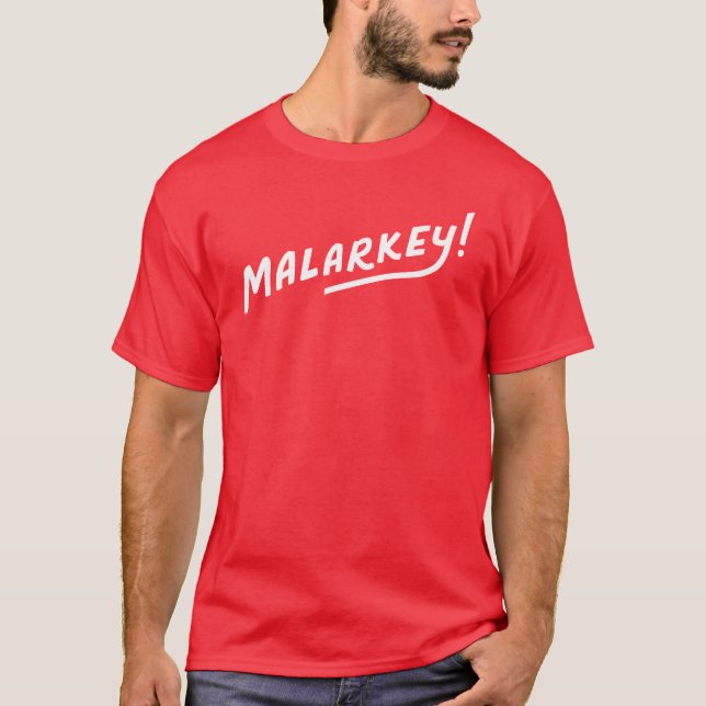 "Malarkey" - No Malarkey Biden 2020 camiseta (Anverso)