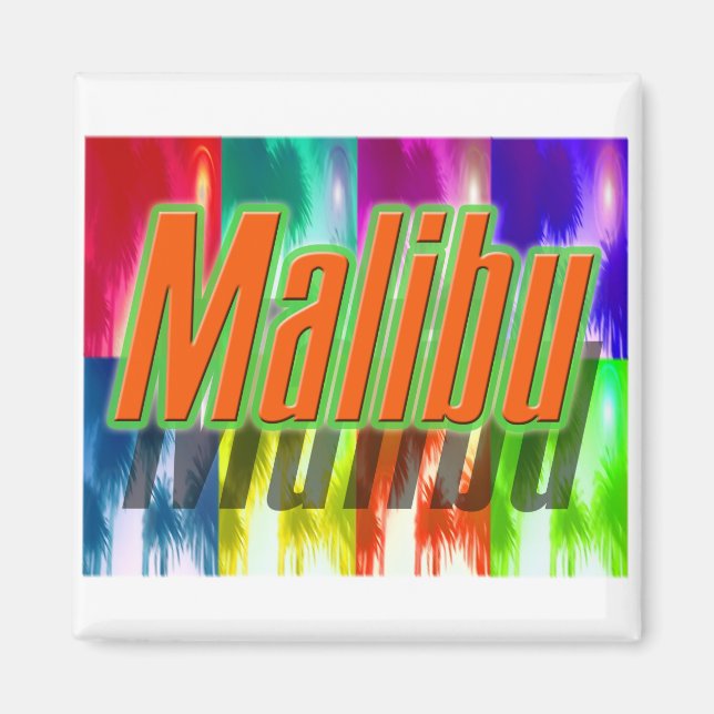 Malibu, un imán colorido de palmas (Frente)