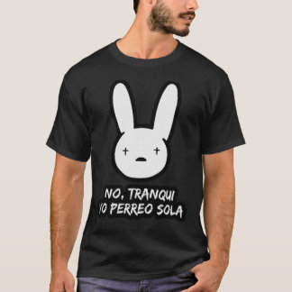 Malo Conejo - Camiseta Clásica Yo Perreo Sola
