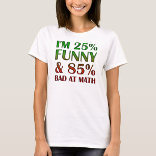 Malo En Matemáticas Camiseta Divertida