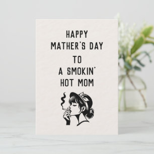 ¿Mamá Ardiente? Esta Tarjeta del Día de la Madre e