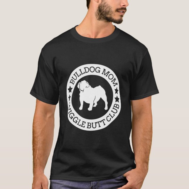 Mamá Bulldog Inglesa Descansa Con Camiseta Butt Cl (Anverso)