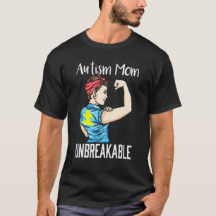 Mamá de autismo camiseta irrompible - Conciencia d