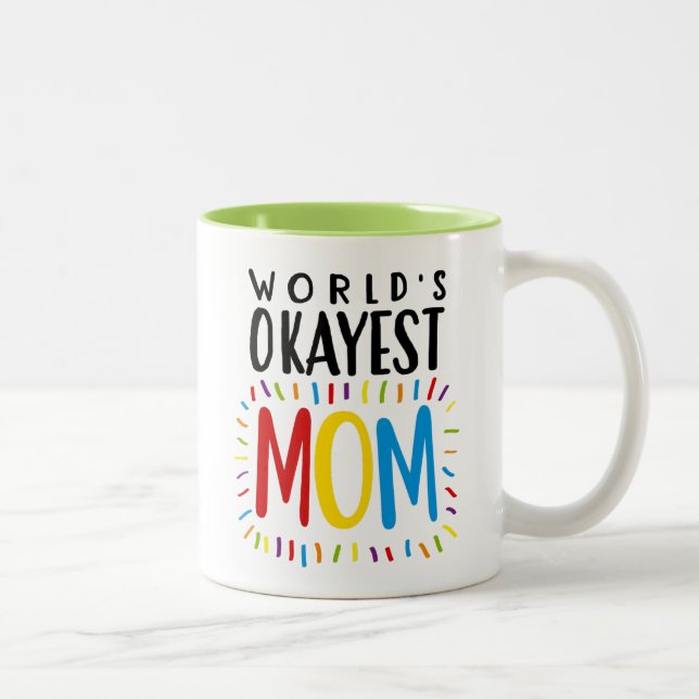 MAMÁ de Okayest del mundo - taza de café del té (Derecha)