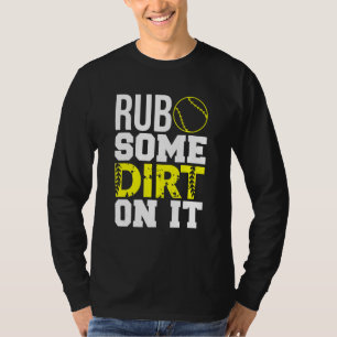 Mamá De Softball Papá Camisa Roba Algo De Suciedad