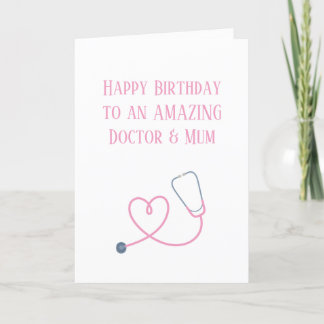 Mamá del médico de tarjetas de cumpleaños feliz pe