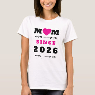 Mamá desde 2026 Camiseta del Día de la Madre Minim