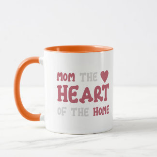 Mamá El Corazón Del Hogar Taza De Café De Dos Tono