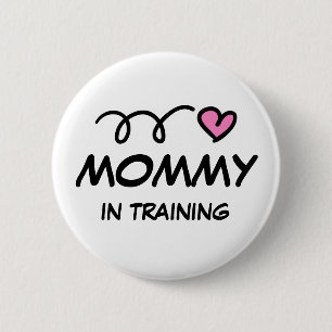Mamá en botón del pinback del entrenamiento
