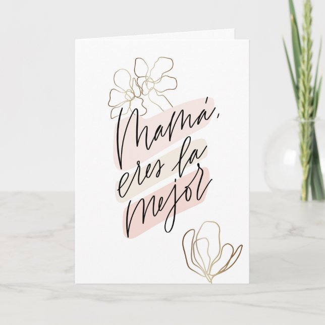 Mamá eres la mejor Día de la Madre tarjeta (Anverso)
