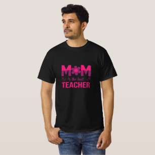"Mamá es la mejor maestra": Camiseta del Día de la