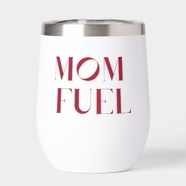 Mamá Fuel Wine Tumbler (Trasero)