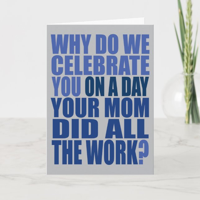 Mamá hizo toda la tarjeta de cumpleaños azul y gri (Anverso)
