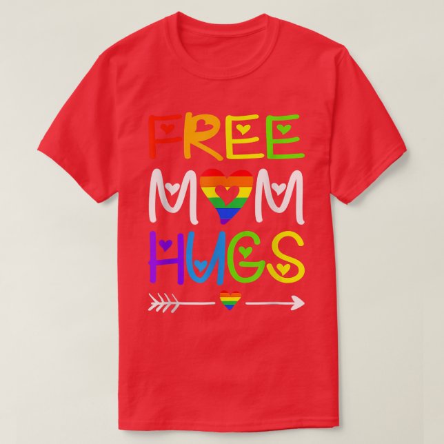 Mamá libre abraza camiseta corazón arcoiris Mont d (Diseño del anverso)