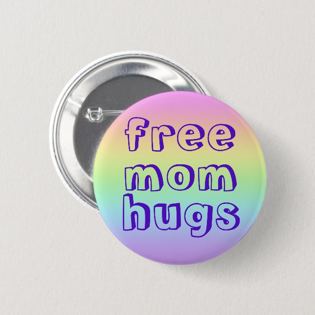 Mamá libre abraza el botón de clavija arco iris (Anverso y reverso)