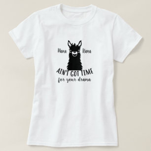 Mama Llama No Drama Camiseta