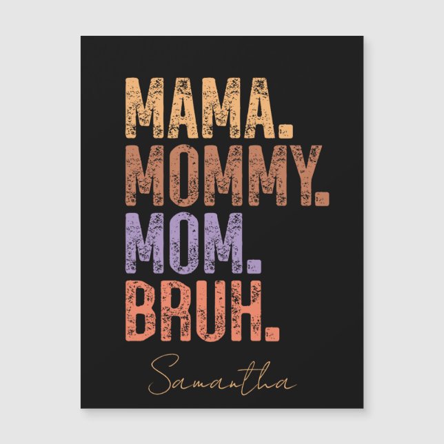 Mamá. Mamá. Mamá. Bruh (Anverso)