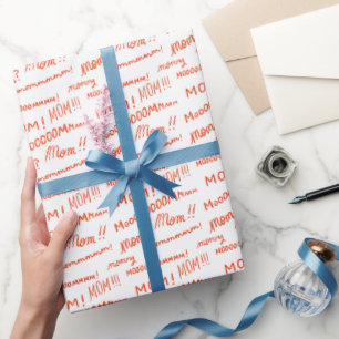 ¡Mamá! ¡Mami! Papel de envolver de regalo del Día 