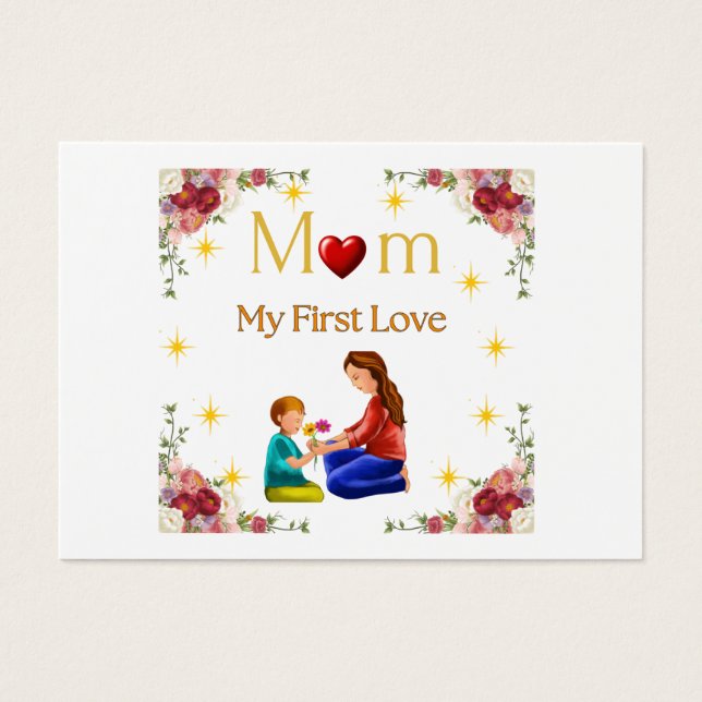 Mamá - Mi primer amor | Tarjeta de saludo del Día  (Frente)