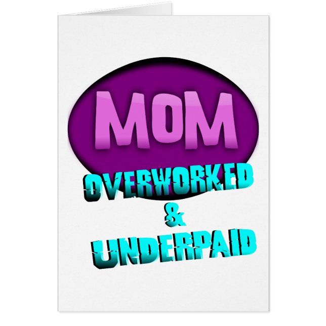Mamá, Overworked y pagada mal, con óvalo (Frente)