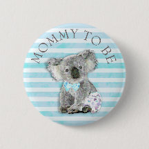 Mamá para ser Baby Shower botón Koala Oso Tema