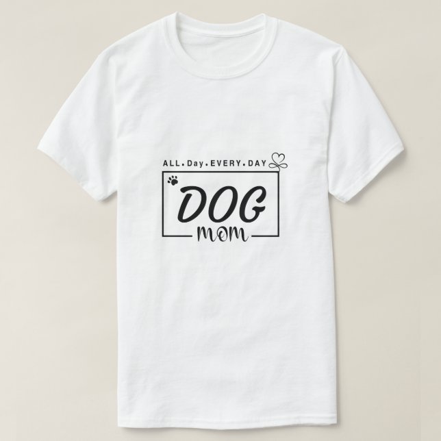 Mamá Perro, Camiseta de Mamá, Mamá Perruna, Camise (Diseño del anverso)