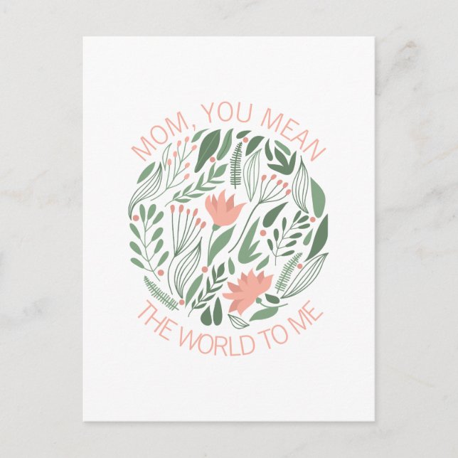 Mamá, quieres decir el mundo para mí, la postal de (Anverso)