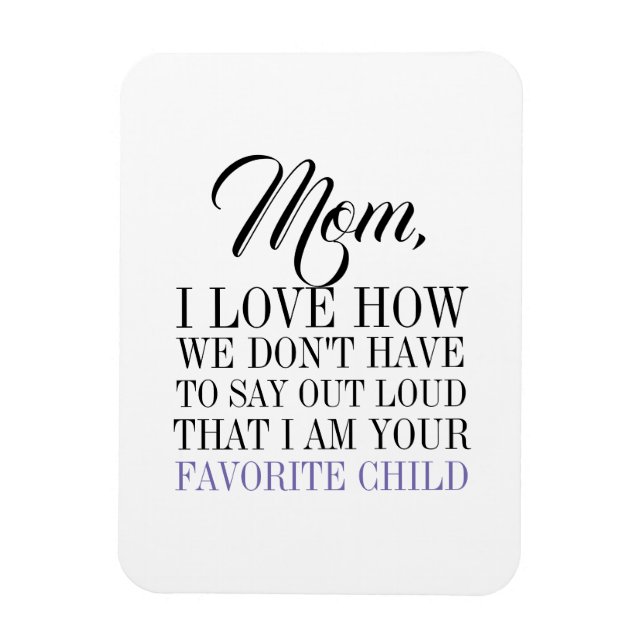 Mamá, soy el imán favorito del Día de la Madre (Vertical)
