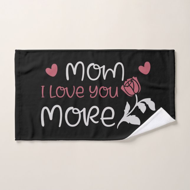 Mamá te amo más Toalla (Toalla de mano)
