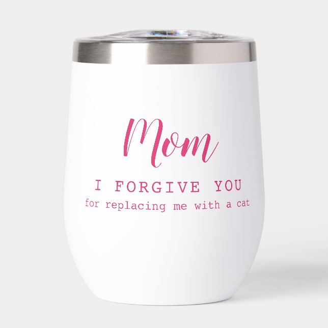 "Mamá, te perdono", divertido y lindo amante de lo (Frente)