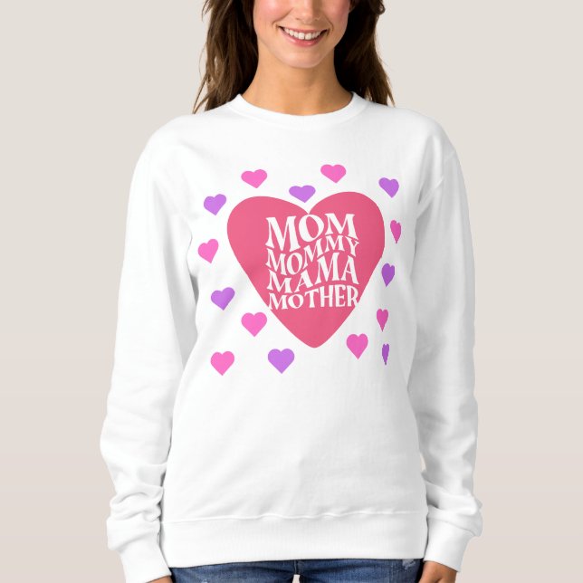 mamá tiene muchos nombres sudadera (Anverso)