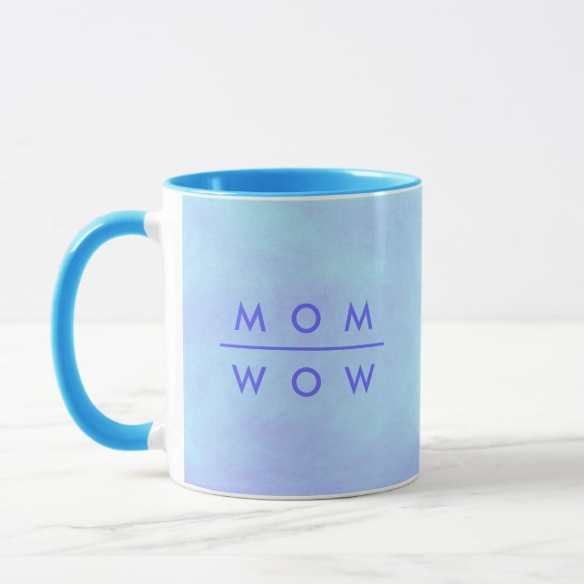 Mamá Wow, en la taza del Día de la Madre Azul (Izquierda)