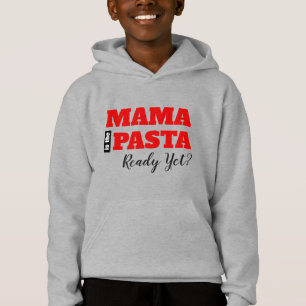 ¿Mamá Ya Está Preparada La Pasta? Camisetas para n