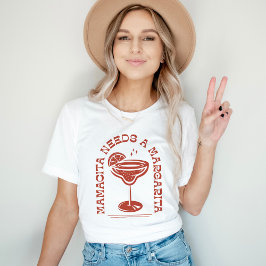 Mamacita necesita una camiseta Margarita Cinco de