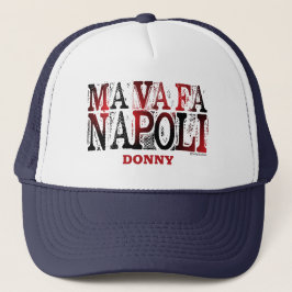 Mamáes Va Fa Napoli sombrero camionero personaliza