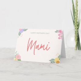 Mami | Tarjeta Floral del Día de la Madre