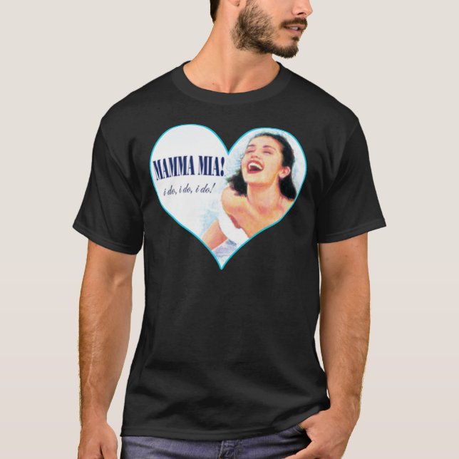 ¡Mamma Mia! Camiseta clásica (Anverso)
